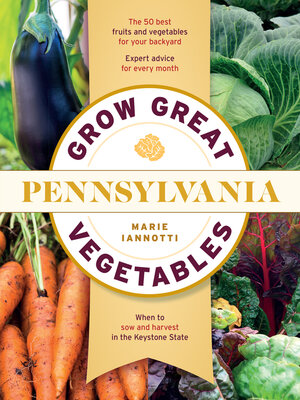 cover image of Grow Great Vegetables in Pennsylvania
